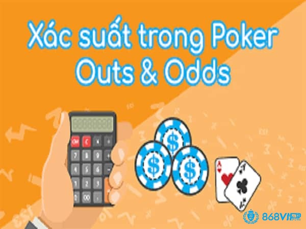 Tìm hiểu thông tin về Cách tính xác xuất Poker nào cho hiệu quả