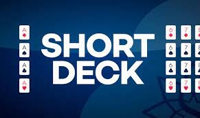 Short Deck Poker: Luật chơi và kinh nghiệm chơi hiệu quả nhất